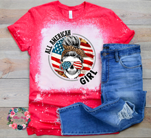 Load image into Gallery viewer, All American Girl Tee - BLEACHED
