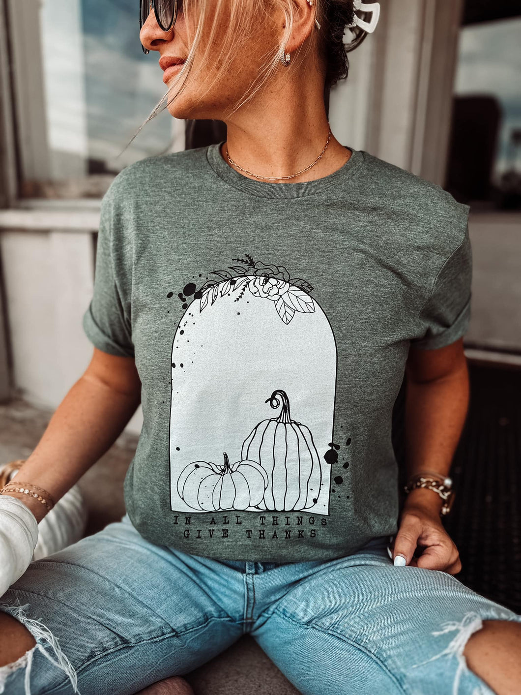 In All Things, Give Thanks - Tee