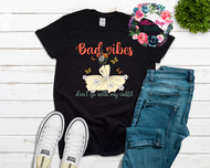 Bad Vibes Dont Go With My Outfit