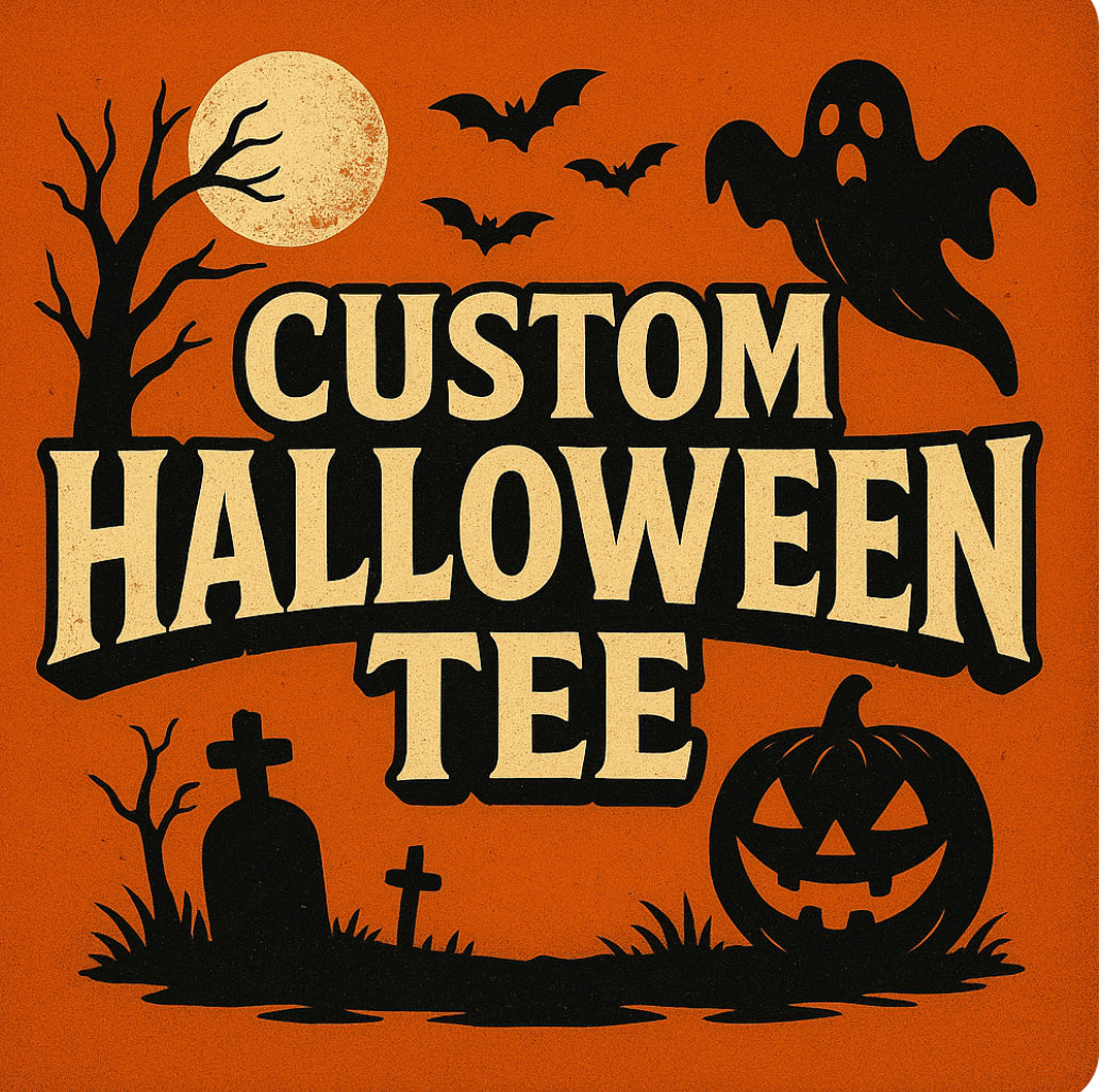 CUSTOM HALLOWEEN TEE - Pick your theme!