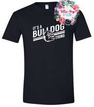 Load image into Gallery viewer, Skiatook Powerlifting FUNDRAISER - Its a Bulldog Thing
