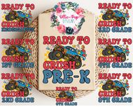 Ready to Crush - Pre-K to 6th Grade