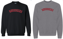Load image into Gallery viewer, Roughnecks Text -  SWEATSHIRT
