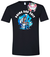 Doing Dad Sh*t/Stuff