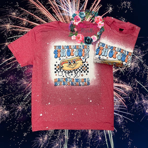 You look like the 4th of July - Bleached Tee
