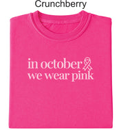 In october we wear pink - TSHIRT OPTION
