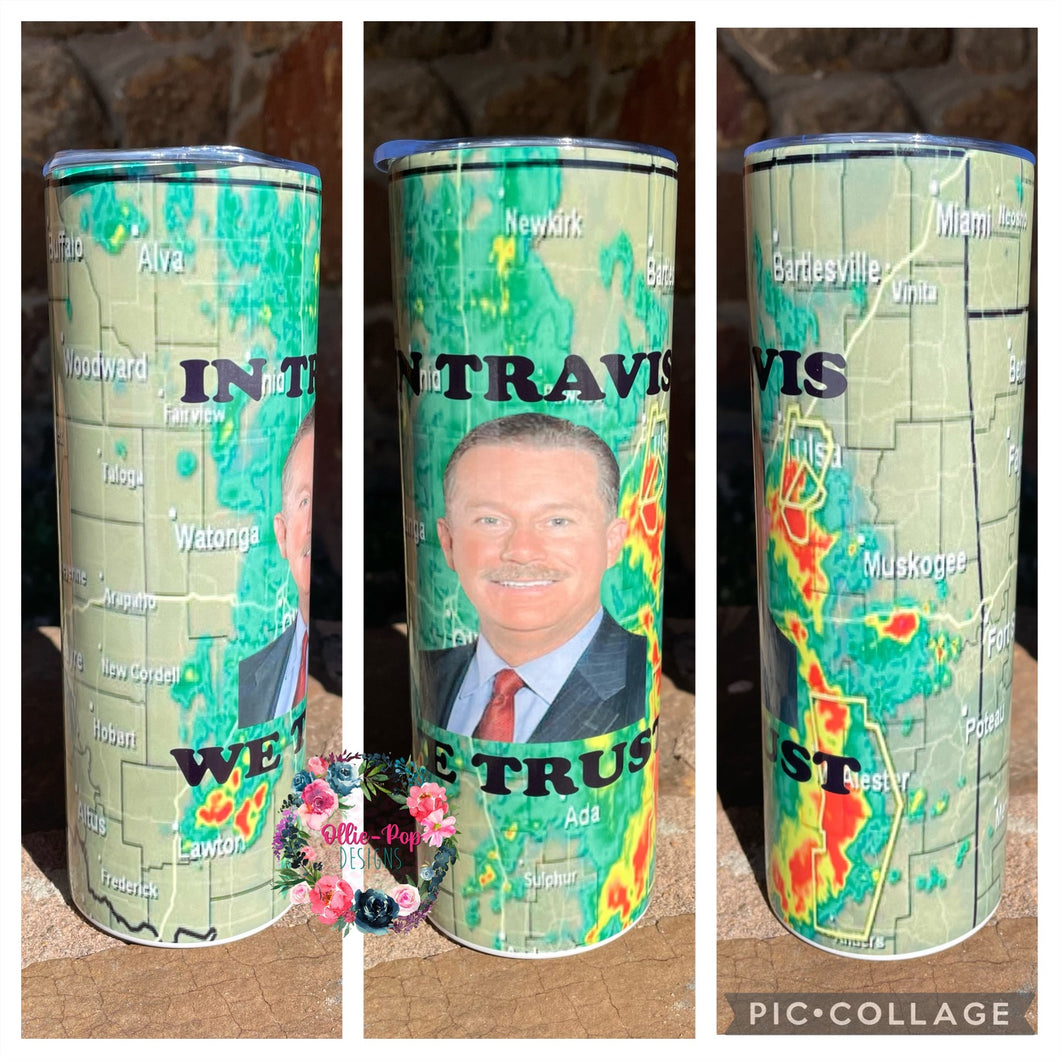 In Travis We Trust - Tumbler