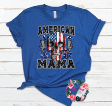 Load image into Gallery viewer, American Mama
