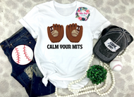 Calm your mits - Tee