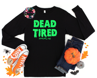 Dead Tired
