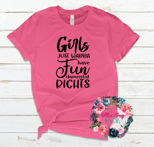Girls just wanna have FUNdamental Rights