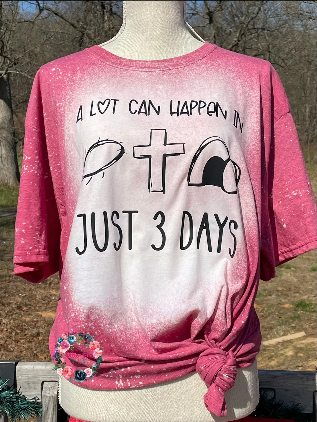 A lot can  happen in 3 days - Bleached/Solid