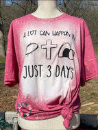 A lot can  happen in 3 days - Bleached/Solid