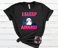 I sleep around