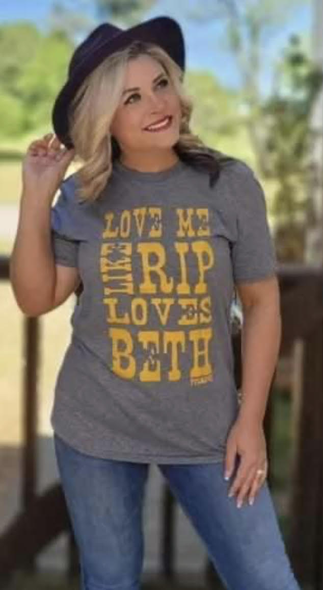 Love me like Rip loves Beth