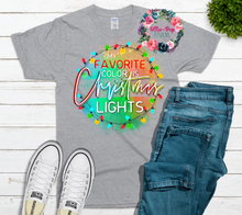 Load image into Gallery viewer, My favorite color is Christmas lights
