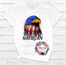 Load image into Gallery viewer, Proud to be American
