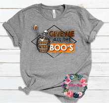 Load image into Gallery viewer, Give me all the Boo&#39;s
