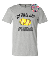 Softball Dad Tee