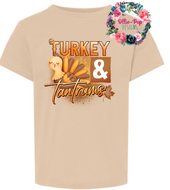 Turkey and Tantrums - YOUTH SIZES
