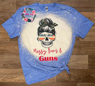 Messy Buns & Guns Tee - Bleached