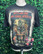 Get a man that will chase after you - MM - Halloween Tee