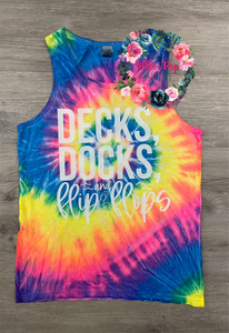 Decks, Docks and Flip Flops - TIE DYE TANK