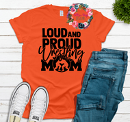 Loud and Proud Wrestling Mom