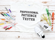 Professional Patience Tester