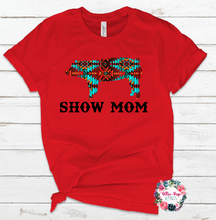 Load image into Gallery viewer, Show Mom - Serape Tee
