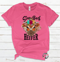 Load image into Gallery viewer, Stay Back Heifer
