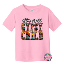 Load image into Gallery viewer, Stay Wild Gypsy Child
