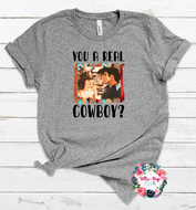 You A Real Cowboy?